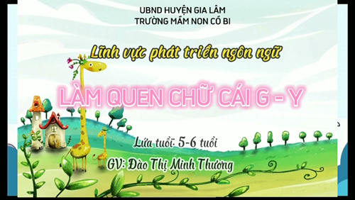 làm quen chữ cái g.y